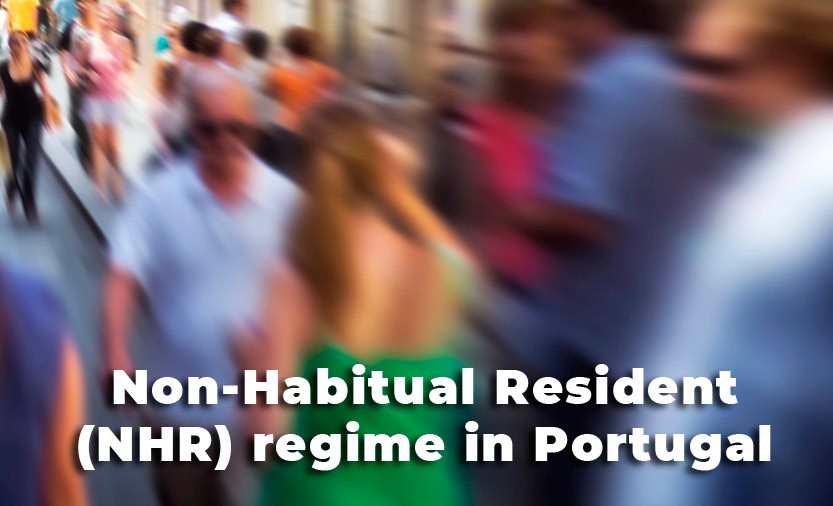 Non-Habitual Resident (NHR) regime in Portugal