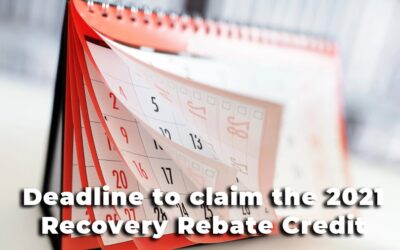 Deadline to claim the 2021 Recovery Rebate Credit